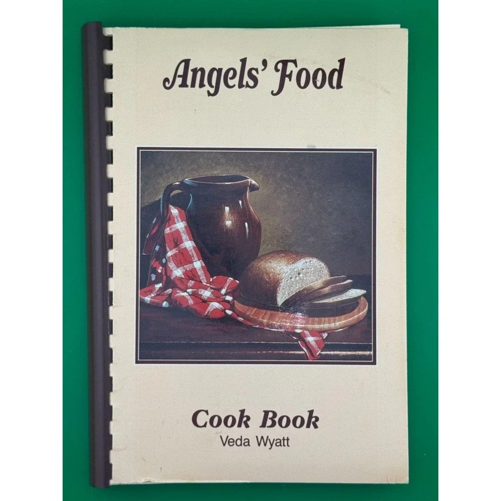 Angels' Food Cookbook Veda Wyatt 1988 Texas Christian Recipes Spiral Bound